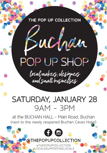 Buchan Pop Up Shop Saturday January 28 2017 9am – 3pm